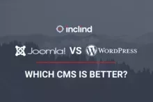 Joomla Vs WordPress: Which CMS Is Better