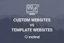 Custom Websites Vs Template Websites