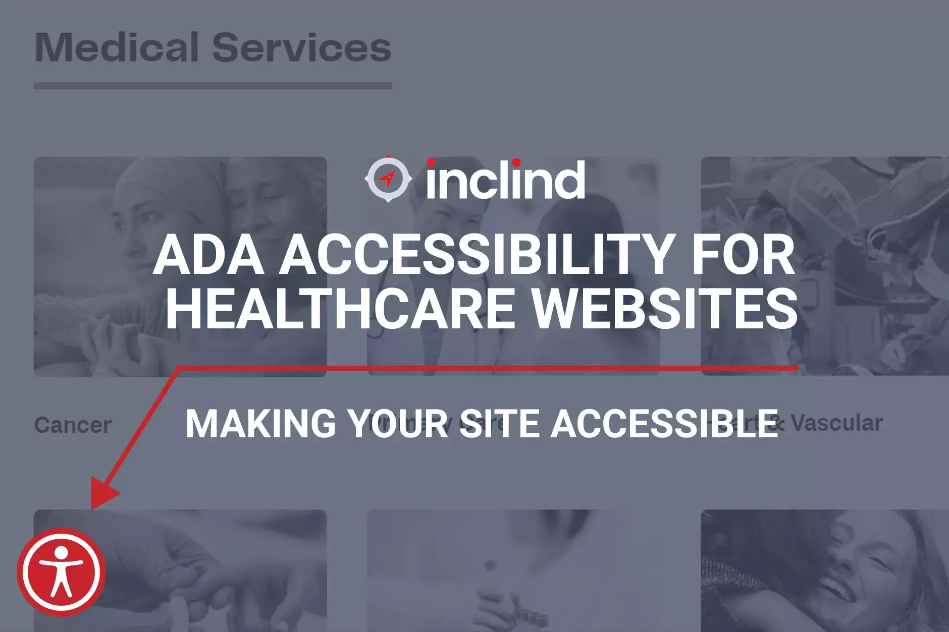 Healthcare Site Accessibility