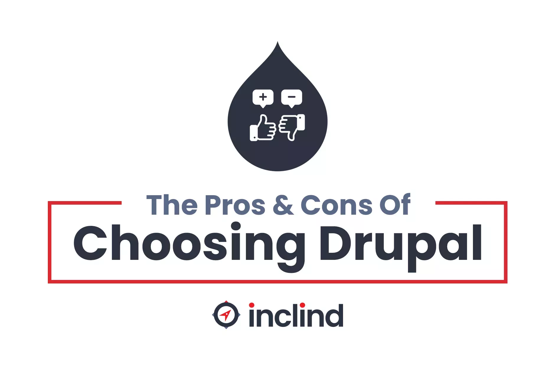 Pros and Cons of Drupal